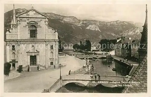 AK / Ansichtskarte Annecy_Haute Savoie Eglise Saint Francois et les Canaux Alpes Annecy Haute Savoie