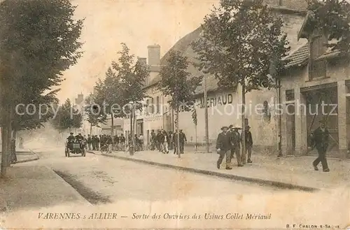 AK / Ansichtskarte Varennes sur Allier Sortie des Ouvriers des Usines Collet Meriaud Varennes sur Allier