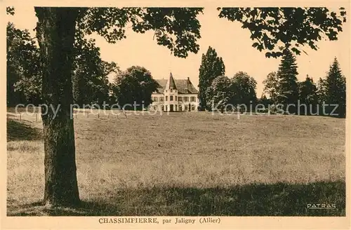 AK / Ansichtskarte Jaligny sur Besbre Chateau Chassimpierre Jaligny sur Besbre