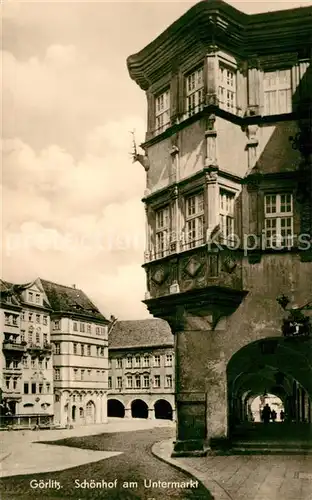 AK / Ansichtskarte Goerlitz_Sachsen Schoenhof am Untermarkt Goerlitz Sachsen