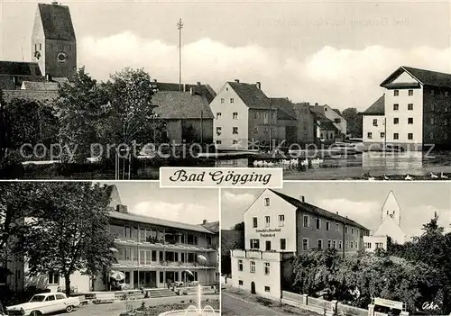 AK / Ansichtskarte Bad_Goegging Schwefel  und Moorbad Trajansbad Ortsmotiv mit Kirche Bad_Goegging