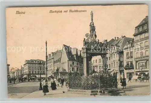 AK / Ansichtskarte Mainz_Rhein Marktplatz mit Marktbrunnen Mainz Rhein