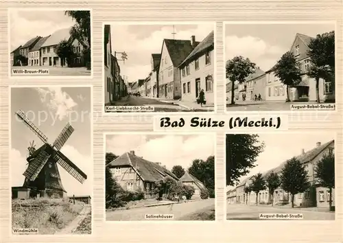 Bad_Suelze Willi Braun Platz Windmuehle Karl Liebknecht Strasse August Bebel Strasse Salinehaeuser Bad_Suelze