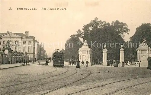 AK / Ansichtskarte Strassenbahn Bruxelles Rue Royale Parc  