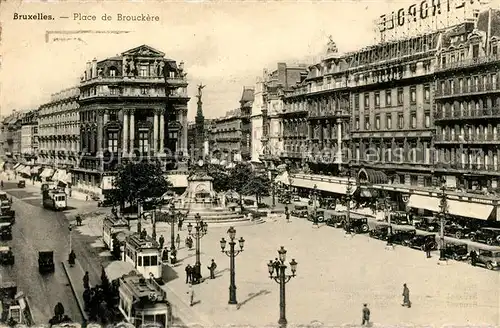 AK / Ansichtskarte Strassenbahn Bruxelles Place de Brouckere 