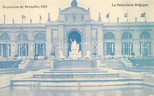 AK / Ansichtskarte Exposition_Universelle_Bruxelles_1910 Palais de la Belgique  