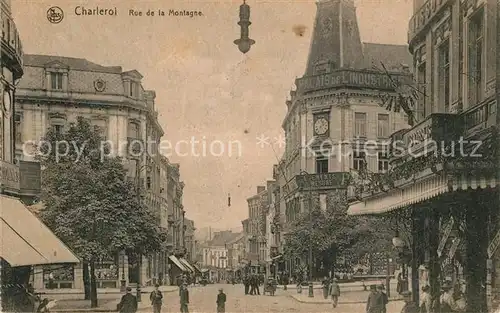 AK / Ansichtskarte Charleroi Rue de la Montagne Charleroi