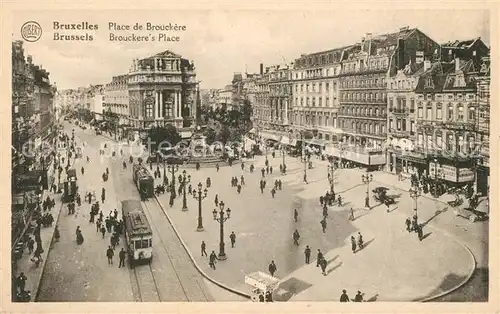 AK / Ansichtskarte Strassenbahn Bruxelles Place de Brouckere  