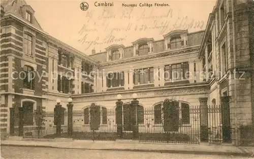 AK / Ansichtskarte Cambrai Nouveau College Fenelon Cambrai