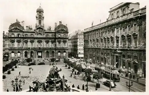 AK / Ansichtskarte Strassenbahn Lyon Place des Terreaux Hotel de Ville 