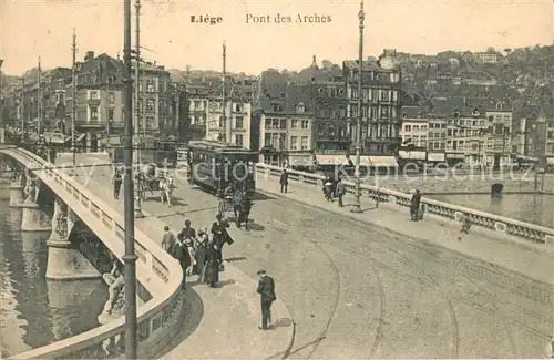 AK / Ansichtskarte Liege_Luettich Pont des Arches Liege Luettich