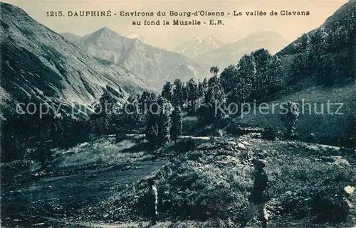 AK / Ansichtskarte Le_Bourg d_Oisans Vall?e de Clavans au fond la Muzelle Le_Bourg d_Oisans