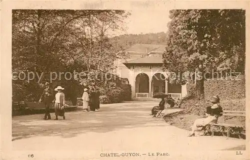 AK / Ansichtskarte Chatel Guyon Le Parc Chatel Guyon