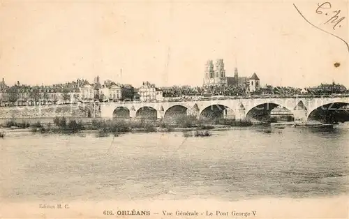AK / Ansichtskarte Orleans_Loiret Vue generale Le Pont George V Orleans_Loiret
