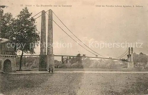 AK / Ansichtskarte Agen_Lot_et_Garonne La Passerelle sur la Garonne Agen_Lot_et_Garonne