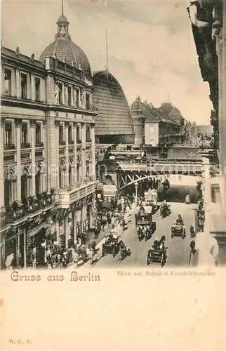 AK / Ansichtskarte Berlin Bahnhof Friedrichstrasse Berlin