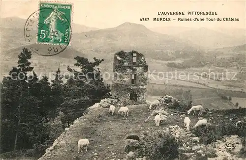 AK / Ansichtskarte Murols Ruines dune Tour du Chateau Murols