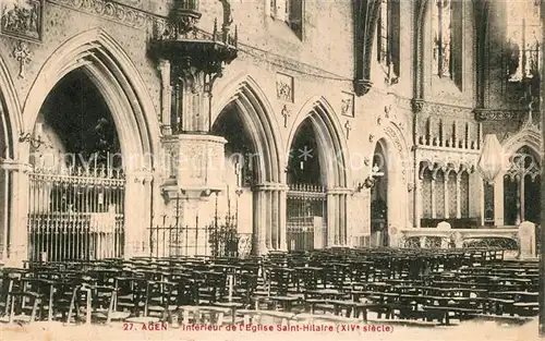 AK / Ansichtskarte Agen_Lot_et_Garonne Interieur de lEglise Saint Hilaire Agen_Lot_et_Garonne