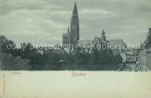 AK / Ansichtskarte Anvers_Antwerpen Cathedrale Anvers Antwerpen