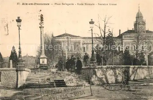 Aix en Provence Place Bellegarde Ecole Normale Fontaine Granet Aix en Provence