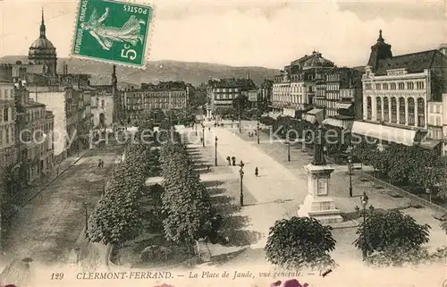 AK / Ansichtskarte Clermont_Ferrand_Puy_de_Dome La Place de Jaude Clermont_Ferrand