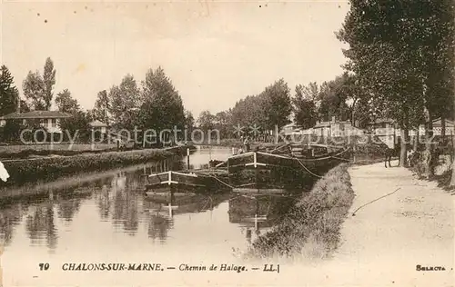 AK / Ansichtskarte Chalons sur Marne_Ardenne Chemin de Halage Chalons sur Marne Ardenne