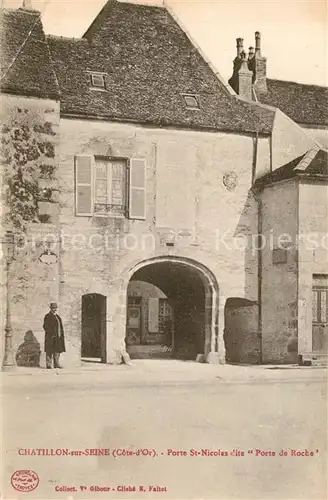 AK / Ansichtskarte Chatillon sur Seine Porte Saint Nicolas Porte de Roche Chatillon sur Seine