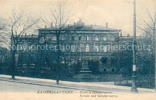 AK / Ansichtskarte Kaiserslautern Schule Gendarmerie Kaiserslautern