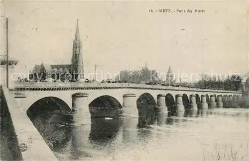 Metz_Moselle Pont des Morts Cathedrale Bruecke Kathedrale Metz_Moselle