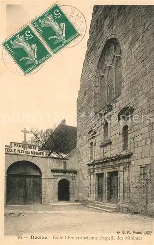 AK / Ansichtskarte Decize Ecole libre et ancienne Chapelle des Minimes Decize