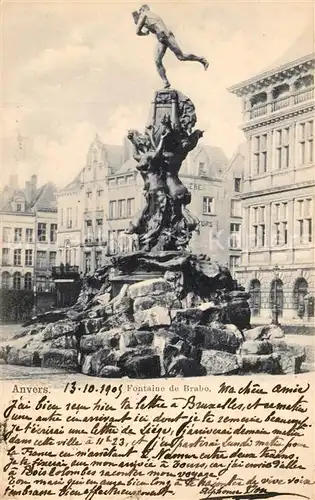 AK / Ansichtskarte Anvers_Antwerpen Fontaine de Brabo Anvers Antwerpen