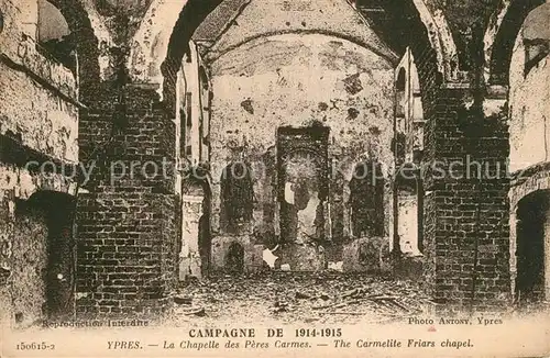 AK / Ansichtskarte Ypres_Ypern_West_Vlaanderen Chapelle des Peres Cyarmes  Ypres_Ypern