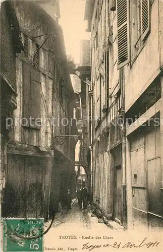 AK / Ansichtskarte Troyes_Aube ruelle des Chats Troyes Aube