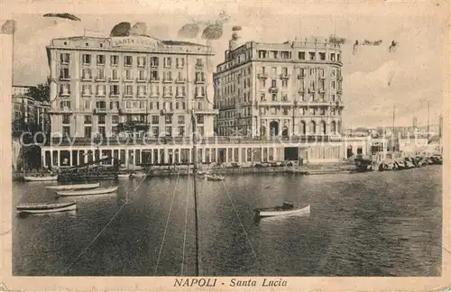 AK / Ansichtskarte Napoli_Neapel Santa Lucia Napoli Neapel