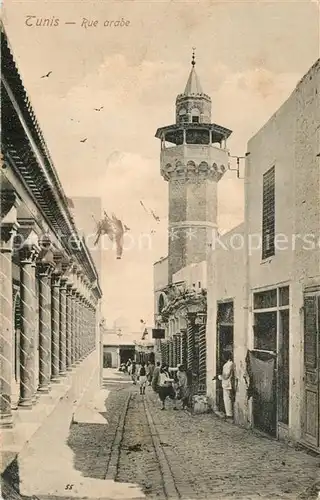 AK / Ansichtskarte Tunis Rue arabe Tunis