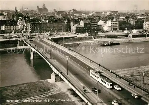 AK / Ansichtskarte Strassenbahn Mannheim Kurpfalzbr?cke  