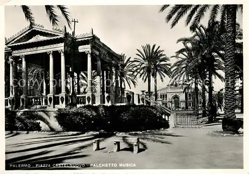 AK / Ansichtskarte Palermo_Sicilia Piazza Catelnuovo Palchetto Musica Palermo_Sicilia