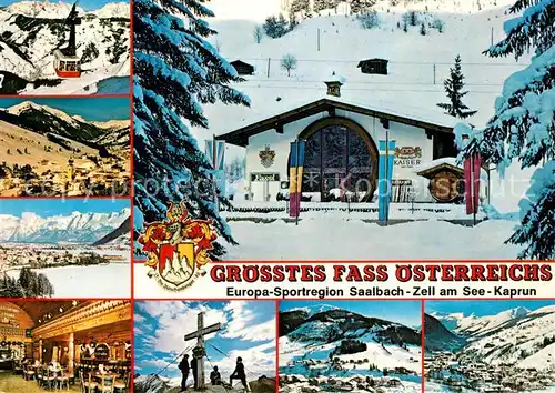 AK / Ansichtskarte Saalbach Hinterglemm Groesstes Fass oesterreichs Gaststaette Schattbergseilbahn Zell am See Steinernes Meer Kitzsteinhorn Hohe Tauern Gipfelkreuz Saalbach Hinterglemm