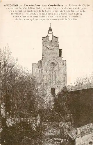 AK / Ansichtskarte Avignon_Vaucluse Clocher des Cordeliers Ruines de l eglise du couvent Avignon Vaucluse