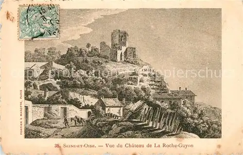 AK / Ansichtskarte Roche Guyon_La Chateau Roche Guyon_La