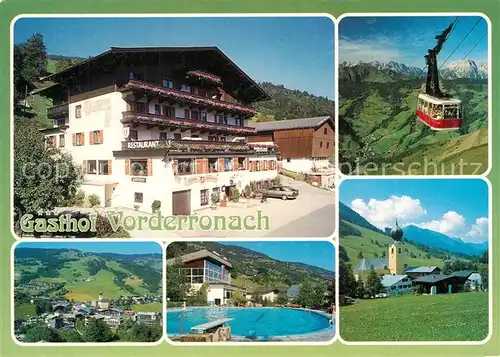 AK / Ansichtskarte Saalbach Hinterglemm Gasthaus Vorderronach Seilbahn Saalbach Hinterglemm