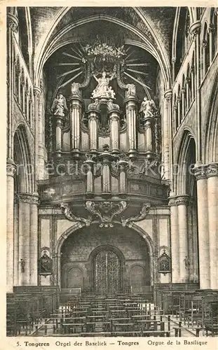 AK / Ansichtskarte Tongeren Orgel der Beseliek Tongeren