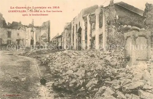 Gerbeviller Un Coin de la Rue Gambetta apres le bombardement Gerbeviller