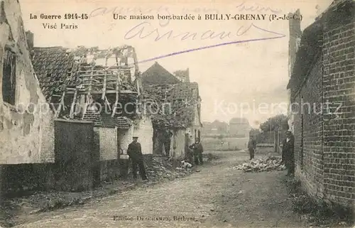 Grenay_Pas de Calais La Guerre 1914 15 Une maison bombardee Grenay_Pas de Calais