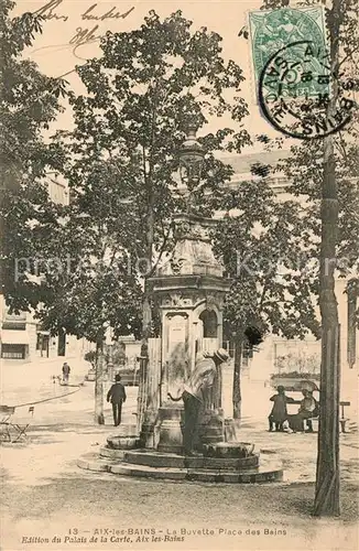 Aix les Bains La Buvette Place des Bains Aix les Bains