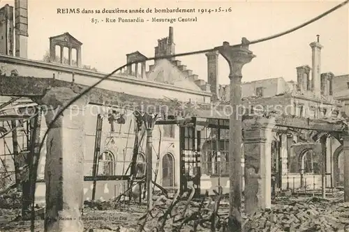 Reims_Champagne_Ardenne Rue Ponsardin Mesurage Central bombardes Grande Guerre Truemmer 1. Weltkrieg Reims_Champagne_Ardenne