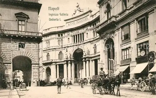 Napoli_Neapel Ingresso Galleria Umberto I.  Napoli Neapel