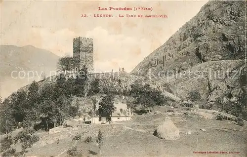 Luchon_Haute Garonne Tour de Castel Viel Les Pyrenees Ier serie Luchon Haute Garonne