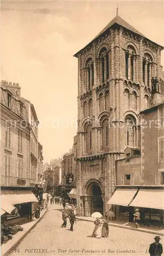 AK / Ansichtskarte Poitiers_Vienne Tour Saint Porchaire et Rue Gambetta Poitiers Vienne