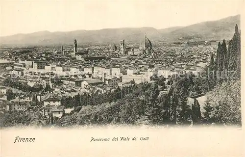 AK / Ansichtskarte Firenze_Toscana Panorama dal Viale de Colli  Firenze Toscana